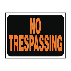 HY KO Hy Glo Series 3014 Identification Sign Rectangular NO TRESPASSING Fluorescent Orange Legend Black Background