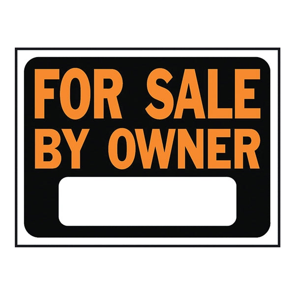 HY-KO Hy-Glo Identification Sign For Sale By Owner Fluorescent Orange Legend Plastic