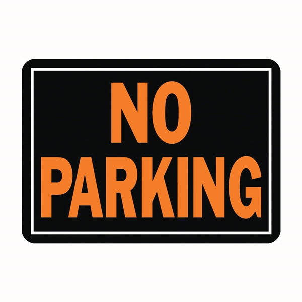 HY-KO Hy-Glo Identification Sign Rectangular NO PARKING Fluorescent Orange Legend Black Background